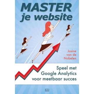 Master je website - Josine van de Nobelen (ISBN: 9789491472817) 9789491472817