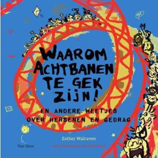 👉 Waarom achtbanen te gek zijn! - Esther Walraven (ISBN: 9789000346455) 9789000346455