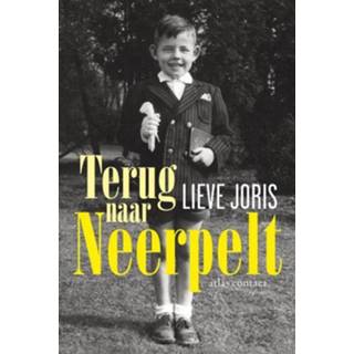 👉 Terug naar Neerpelt - Lieve Joris (ISBN: 9789045037172) 9789045037172