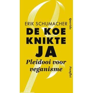 👉 De koe knikte ja - Erik Schumacher ebook 9789021413006