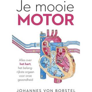 👉 Borstel Je mooie motor - Johannes Von (ISBN: 9789024572175) 9789024572175