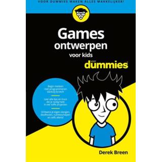 👉 Kinderen Games ontwerpen voor kids Dummies - Derek Breen (ISBN: 9789045354200) 9789045354200