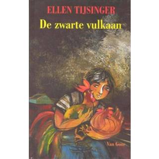 👉 Zwarte De vulkaan - Ellen Tijsinger (ISBN: 9789000311583) 9789000311583