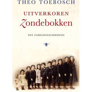 👉 Uitverkoren zondebokken - Theo Toebosch (ISBN: 9789023464976) 9789023464976