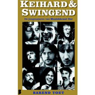 👉 Keihard & Swingend - Barend Toet (ISBN: 9789460231179) 9789460231179
