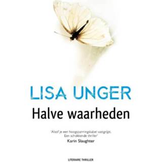 Halve waarheden - Lisa Unger (ISBN: 9789044971354) 9789044971354