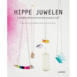 Hippe juwelen - Katrien van de Steene, Stefanie Faveere (ISBN: 9789401416412) 9789401416412