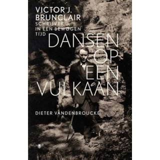 👉 Dansen op een vulkaan - Dieter Vandenbroucke (ISBN: 9789460422935) 9789460422935