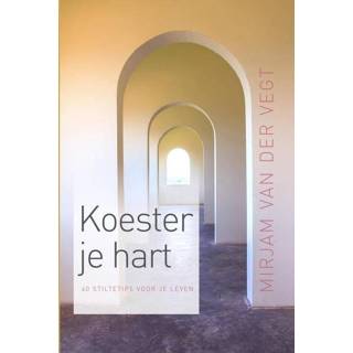 👉 Koester je hart - Mirjam van der Vegt (ISBN: 9789023979166) 9789023979166