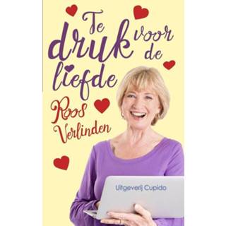 👉 Te druk voor de liefde - Roos Verlinden (ISBN: 9789462041639) 9789462041639