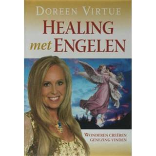 Healing met engelen - Doreen Virtue (ISBN: 9789460927058) 9789460927058