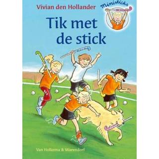 👉 Tik met de stick - Vivian den Hollander (ISBN: 9789000317677) 9789000317677