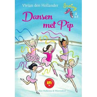 👉 Dansen met Pip - Vivian den Hollander (ISBN: 9789000353576) 9789000353576