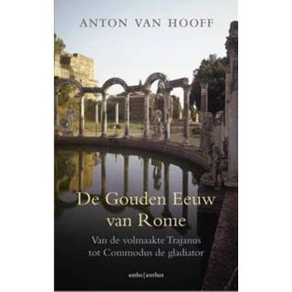 Gouden De eeuw van Rome - Anton Hooff (ISBN: 9789026336805) 9789026336805