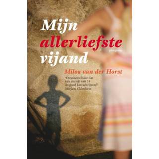 👉 Mijn allerliefste vijand - Milou van der Horst (ISBN: 9789021670225) 9789021670225