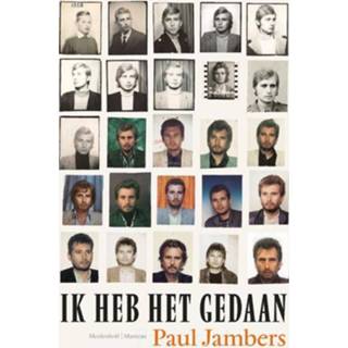 👉 Ik heb het gedaan - Paul Jambers (ISBN: 9789460420429) 9789460420429