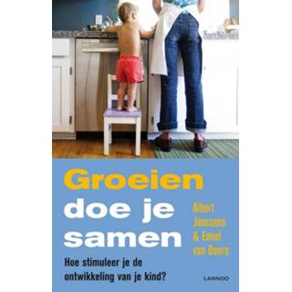 👉 Groeien doe je samen - Albert Janssens, Emiel van Doorn (ISBN: 9789401400244) 9789401400244