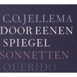Spiegel Door eenen - C.O. Jellema (ISBN: 9789021448978) 9789021448978