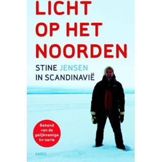 👉 Licht op het noorden - Stine Jensen (ISBN: 9789026327285) 9789026327285