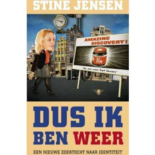 Dus ik ben weer - Stine Jensen (ISBN: 9789023469674) 9789023469674