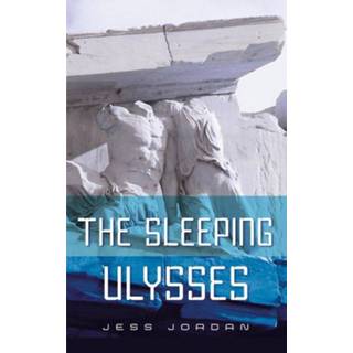 The sleeping Ulysses - Jess Jordan (ISBN: 9789462170285) 9789462170285