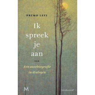 👉 Ik spreek je aan - Primo Levi (ISBN: 9789402309423) 9789402309423