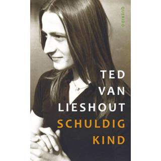 👉 Kinderen Schuldig kind - Ted van Lieshout (ISBN: 9789021406107) 9789021406107