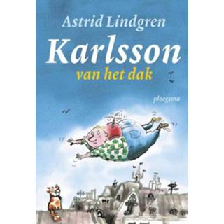 👉 Karlsson van het dak - Astrid Lindgren (ISBN: 9789021673462) 9789021673462