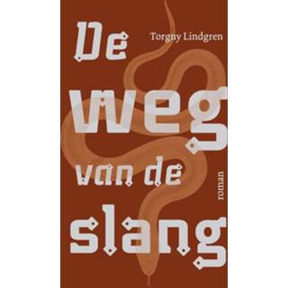 👉 De weg van slang - Torgny Lindgren (ISBN: 9789492504135) 9789492504135