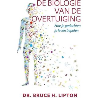 👉 De biologie van overtuiging - Bruce H. Lipton (ISBN: 9789020213485) 9789020213485
