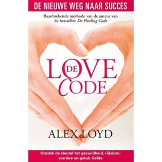 👉 De love code - Alex Loyd (ISBN: 9789024565955) 9789024565955