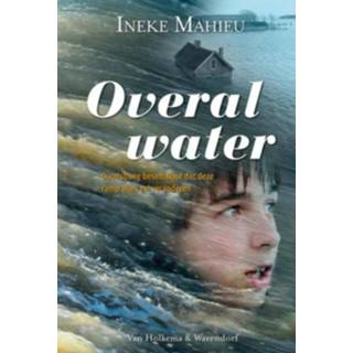 👉 Overal water - Ineke Mahieu (ISBN: 9789000301935) 9789000301935