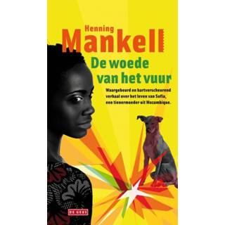 👉 Mannen De woede van het vuur - Henning Mankell (ISBN: 9789044523232) 9789044523232