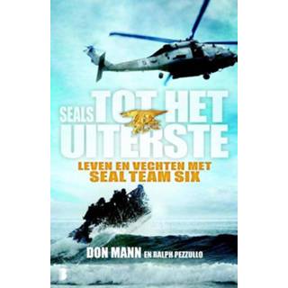 👉 Mannen SEALs - Tot het uiterste Don Mann, Ralph Pezzullo (ISBN: 9789460234736) 9789460234736