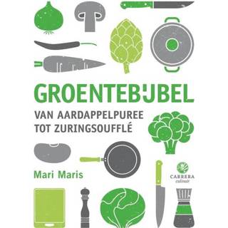 👉 Groentebijbel - Mari Maris (ISBN: 9789048827039) 9789048827039