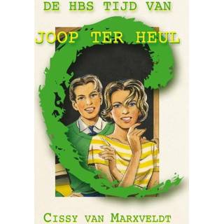 👉 De HBS Tijd van Joop ter Heul - Cissy Marxveldt (ISBN: 9789020532302) 9789020532302