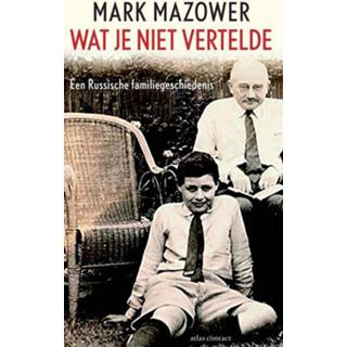 👉 Wat je niet vertelde - Mark Mazower (ISBN: 9789045035253) 9789045035253