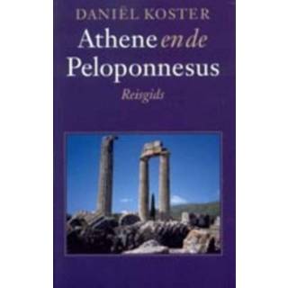 👉 Athene en de Peloponnesus - Daniël Koster (ISBN: 9789029584708) 9789029584708