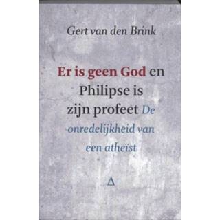 👉 Er is geen God en Philipse zijn profeet - Gert van den Brink (ISBN: 9789043518253) 9789043518253