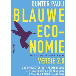 👉 Blauwe Economie - Gunter Pauli (ISBN: 9789046813454) 9789046813454