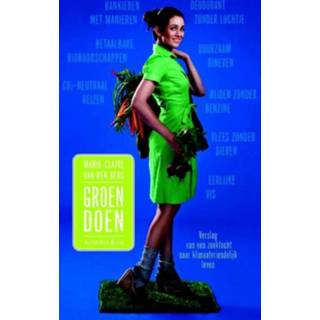 👉 Groen doen - Marie Claire van den Berg (ISBN: 9789047202721) 9789047202721