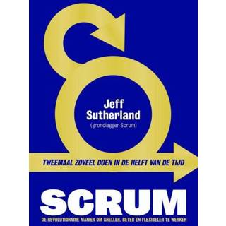 👉 Scrum - Jeff Sutherland (ISBN: 9789491845444) 9789491845444