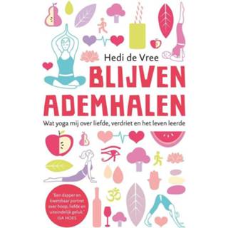 👉 Blijven ademhalen - Hedi de Vree (ISBN: 9789044973464) 9789044973464