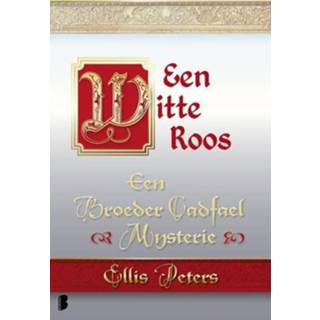 👉 Witte Een roos - Ellis Peters (ISBN: 9789460236280) 9789460236280