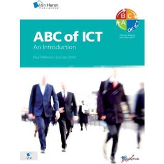 👉 ABC of ICT - Jan Schilt, Paul Wilkinson (ISBN: 9789087538736) 9789087538736