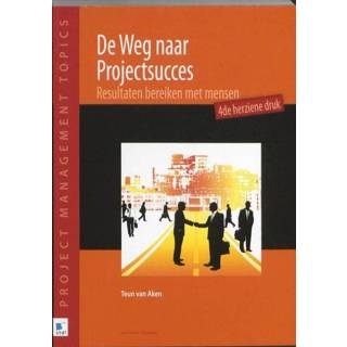 👉 De weg naar projectsucces - Teun Aken ebook 9789087539542