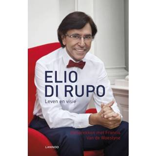 👉 Elio di Rupo - Francis van de Woestyne (ISBN: 9789401401272) 9789401401272