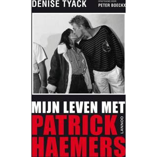 👉 Mijn leven met Patrick Haemers - Denise Tyack (ISBN: 9789401405263) 9789401405263