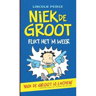 👉 Groot Niek de flikt het 'm weer (2) - Lincoln Peirce (ISBN: 9789026135507) 9789026135507