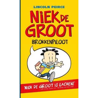 👉 Groot Niek de Groot: brokkenpiloot (1) - Lincoln Peirce (ISBN: 9789026135491) 9789026135491